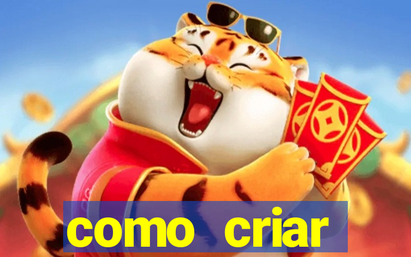 como criar plataforma de jogos do tigre