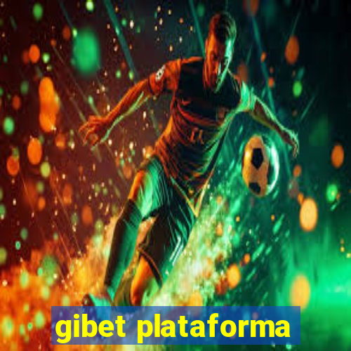 gibet plataforma