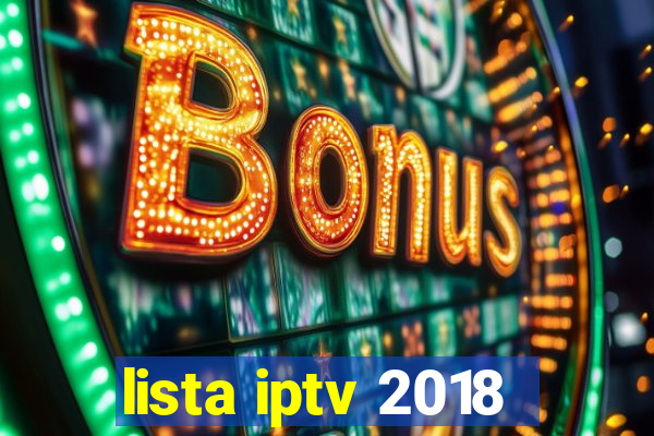 lista iptv 2018