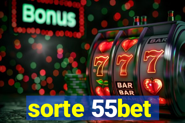 sorte 55bet