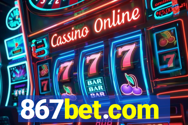 867bet.com