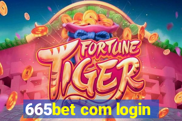 665bet com login