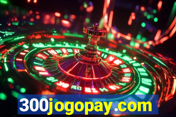 300jogopay.com