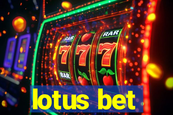 lotus bet