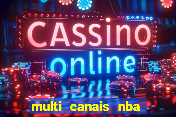 multi canais nba ao vivo