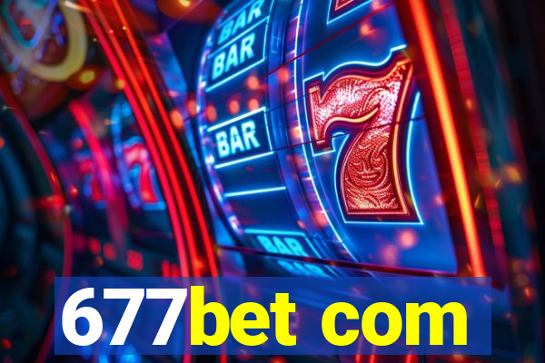 677bet com