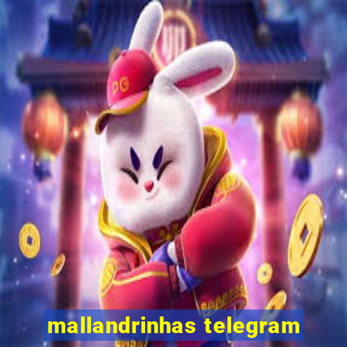 mallandrinhas telegram