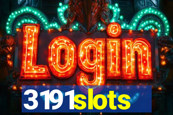 3191slots