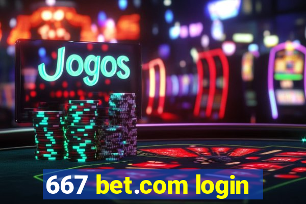 667 bet.com login