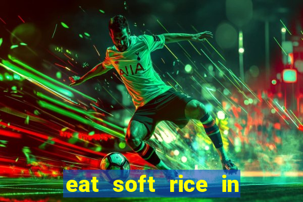 eat soft rice in another world pt br