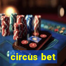 circus bet