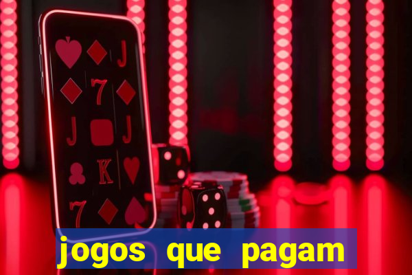 jogos que pagam dinheiro de verdade sem precisar depositar