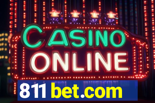 811 bet.com