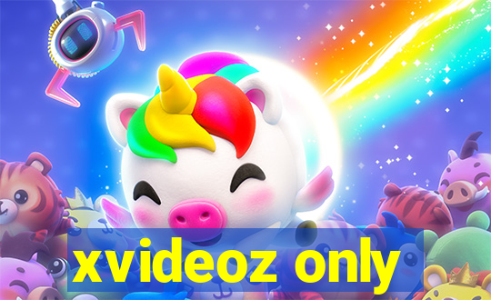 xvideoz only