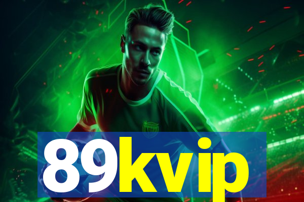 89kvip