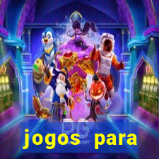 jogos para trabalhar regras e limites