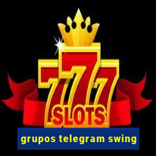 grupos telegram swing