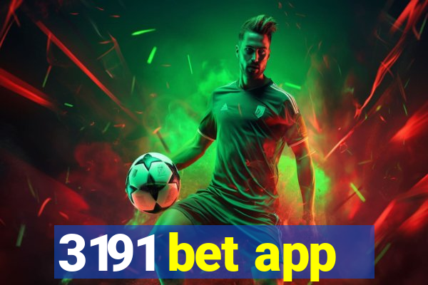 3191 bet app