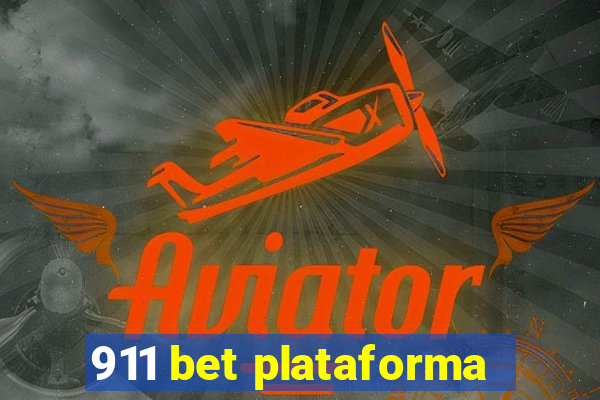 911 bet plataforma