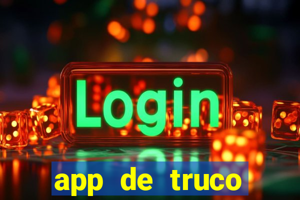 app de truco valendo dinheiro