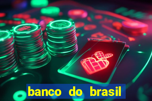 banco do brasil 777 plataforma