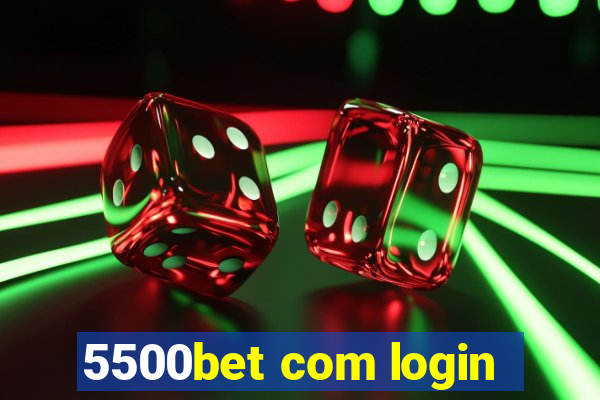 5500bet com login