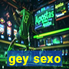 gey sexo