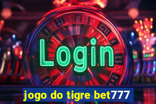 jogo do tigre bet777