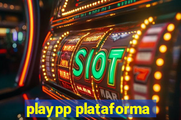 playpp plataforma