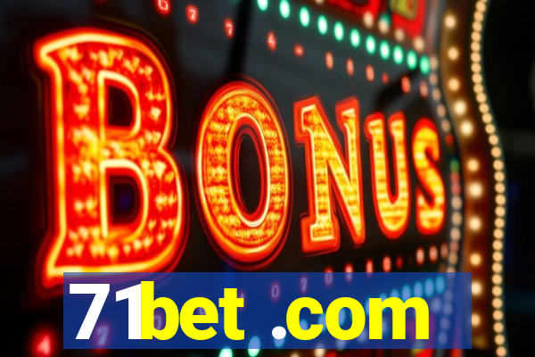 71bet .com