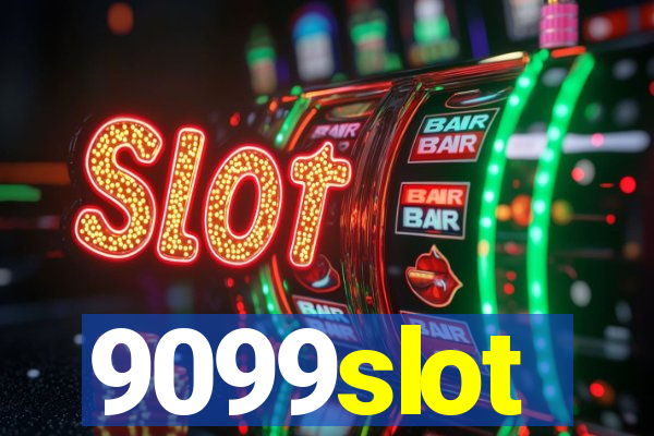 9099slot