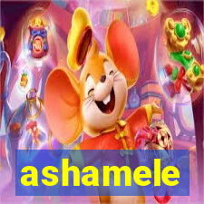 ashamele