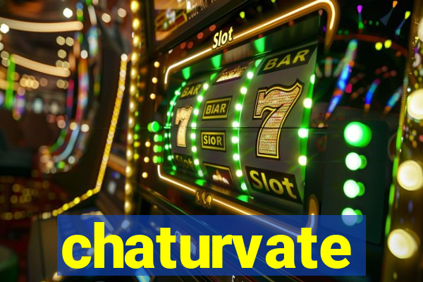 chaturvate