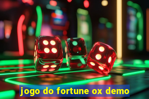 jogo do fortune ox demo