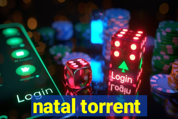 natal torrent