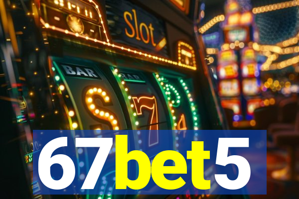 67bet5