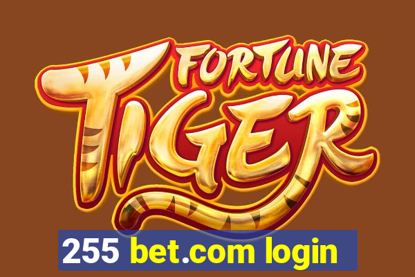 255 bet.com login