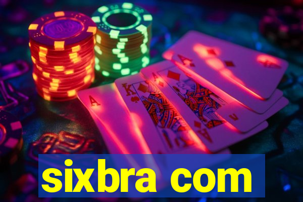 sixbra com