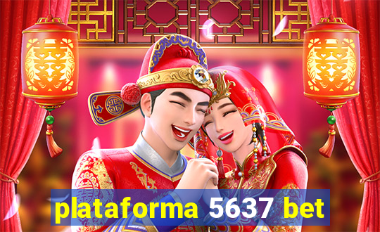 plataforma 5637 bet