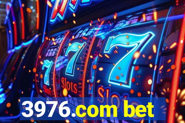 3976.com bet