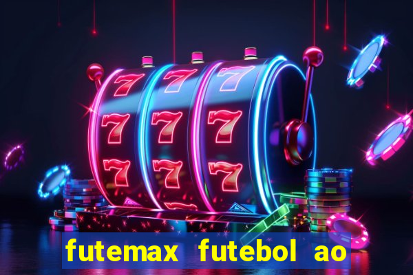 futemax futebol ao vivo 4.0 apk