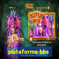 plataforma bbs