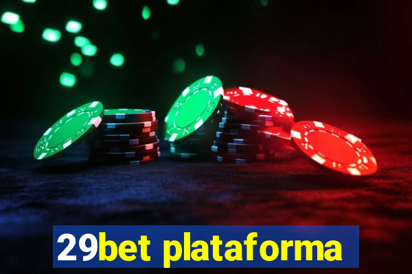 29bet plataforma