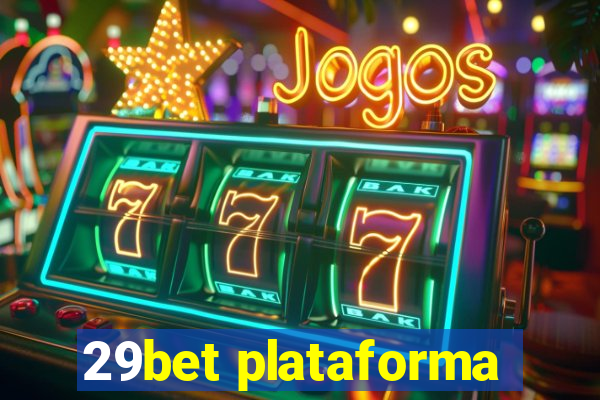 29bet plataforma