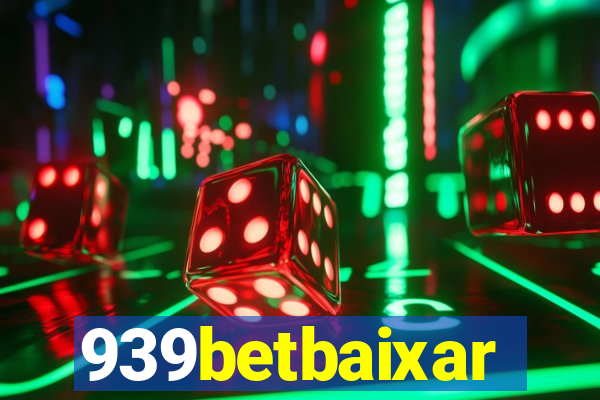 939betbaixar