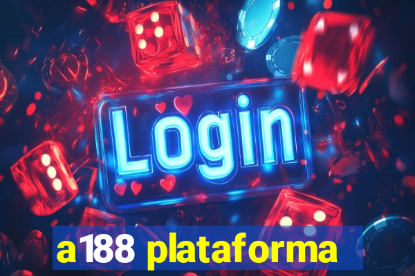 a188 plataforma