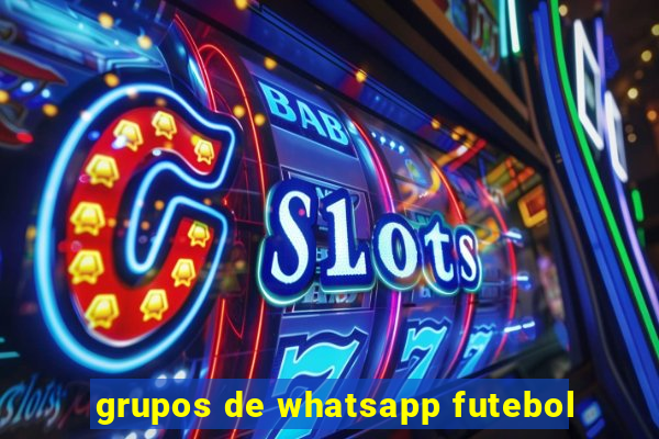 grupos de whatsapp futebol