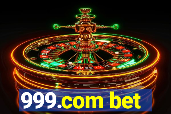 999.com bet