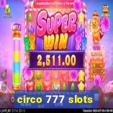 circo 777 slots