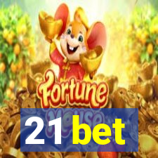 21 bet